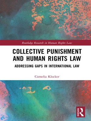 cover image of Collective Punishment and Human Rights Law